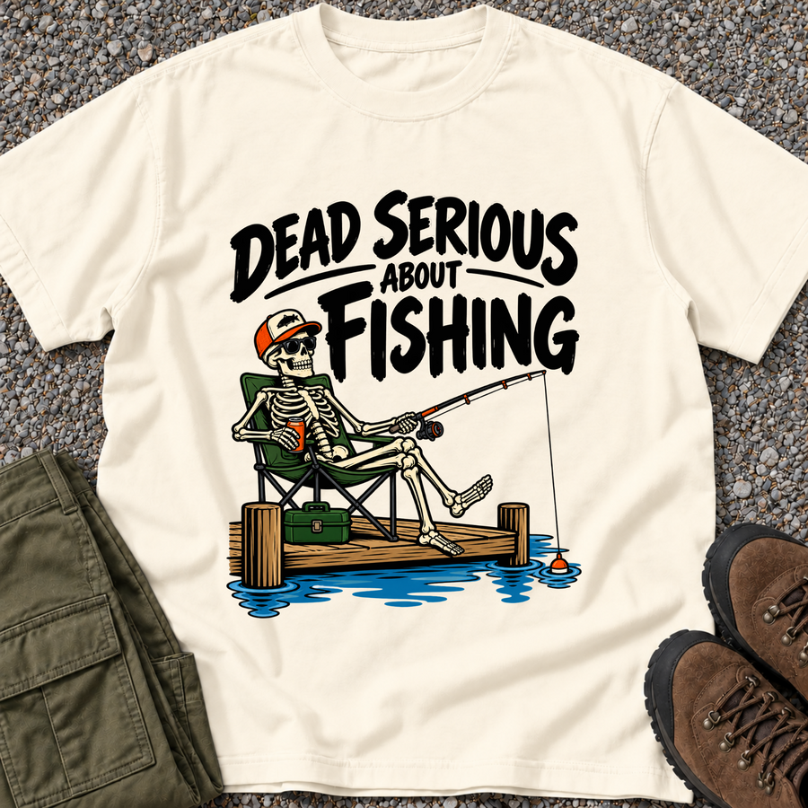 Dead Serious About Fishing
