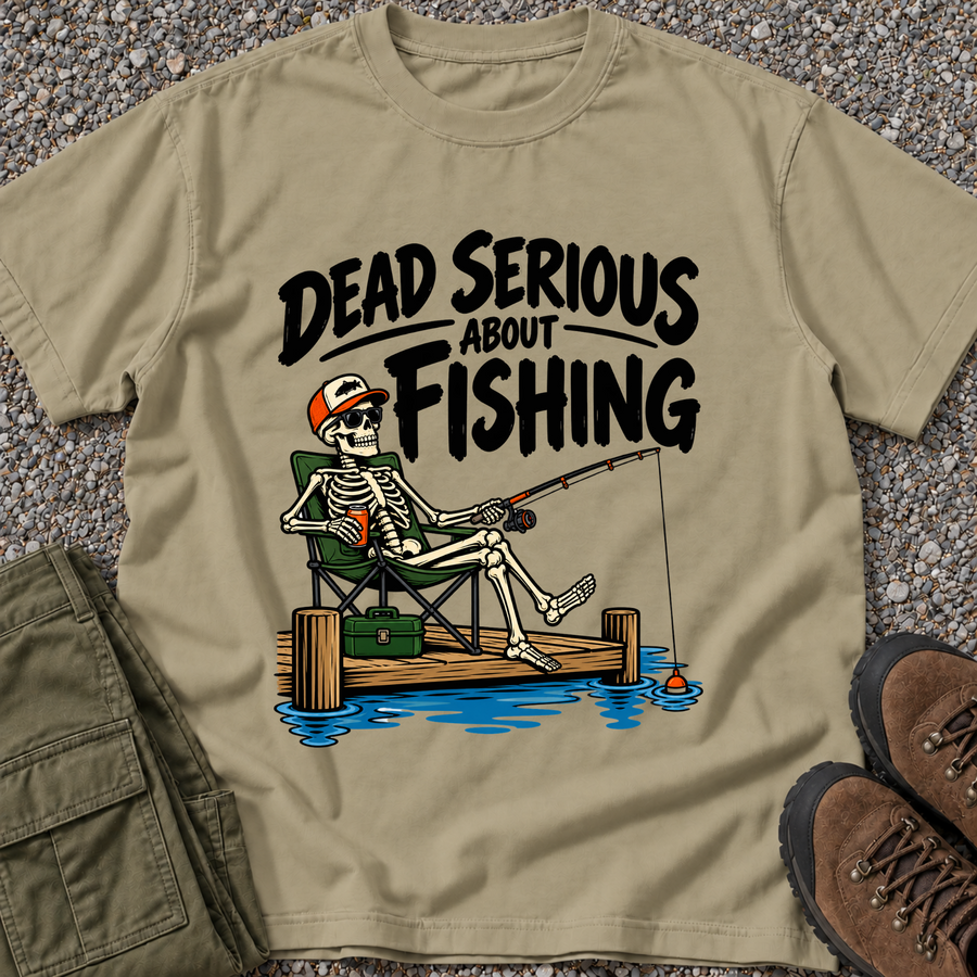 Dead Serious About Fishing