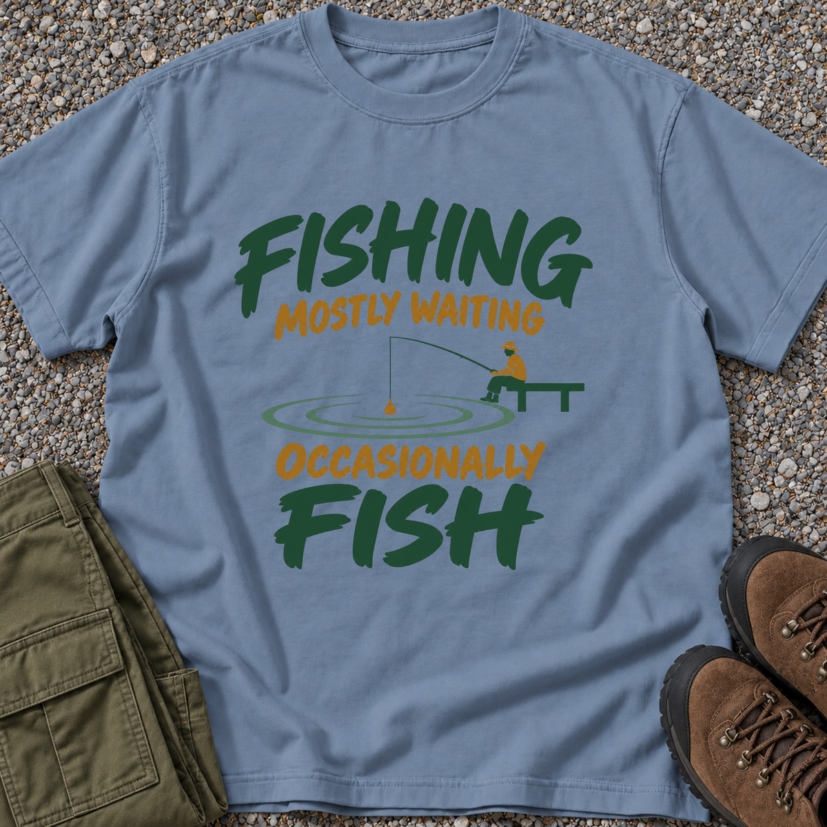 Fishing. Mostly Waiting. Occasionally Fish. T-shirt in Blue Jean