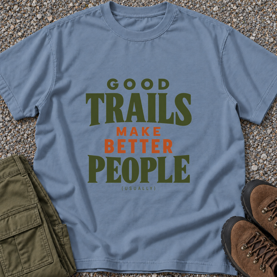 Good Trails Make Better People