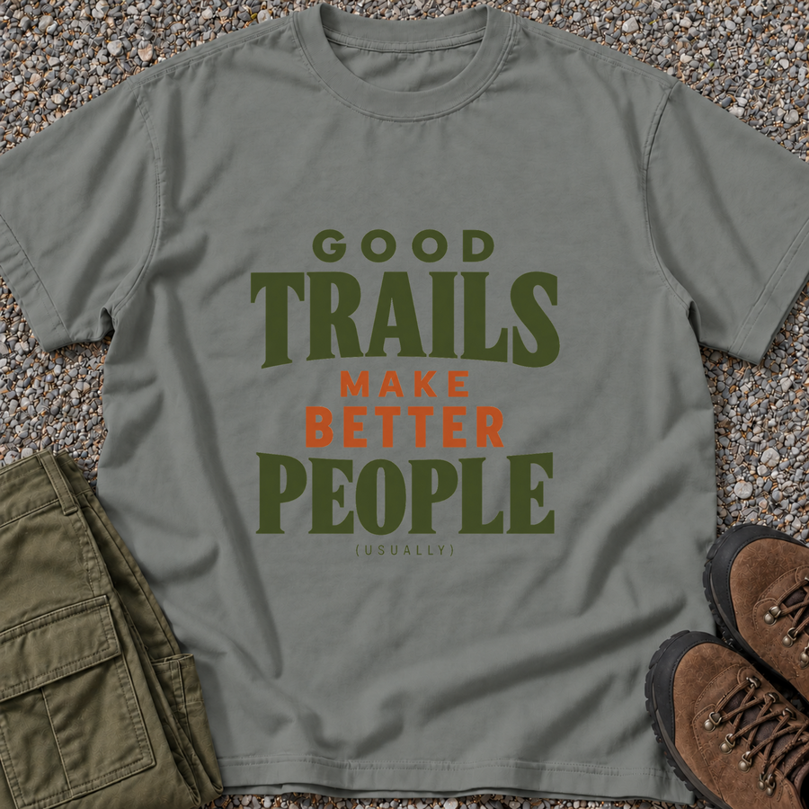 Good Trails Make Better People