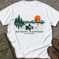 Nothing Happened T-shirt in White