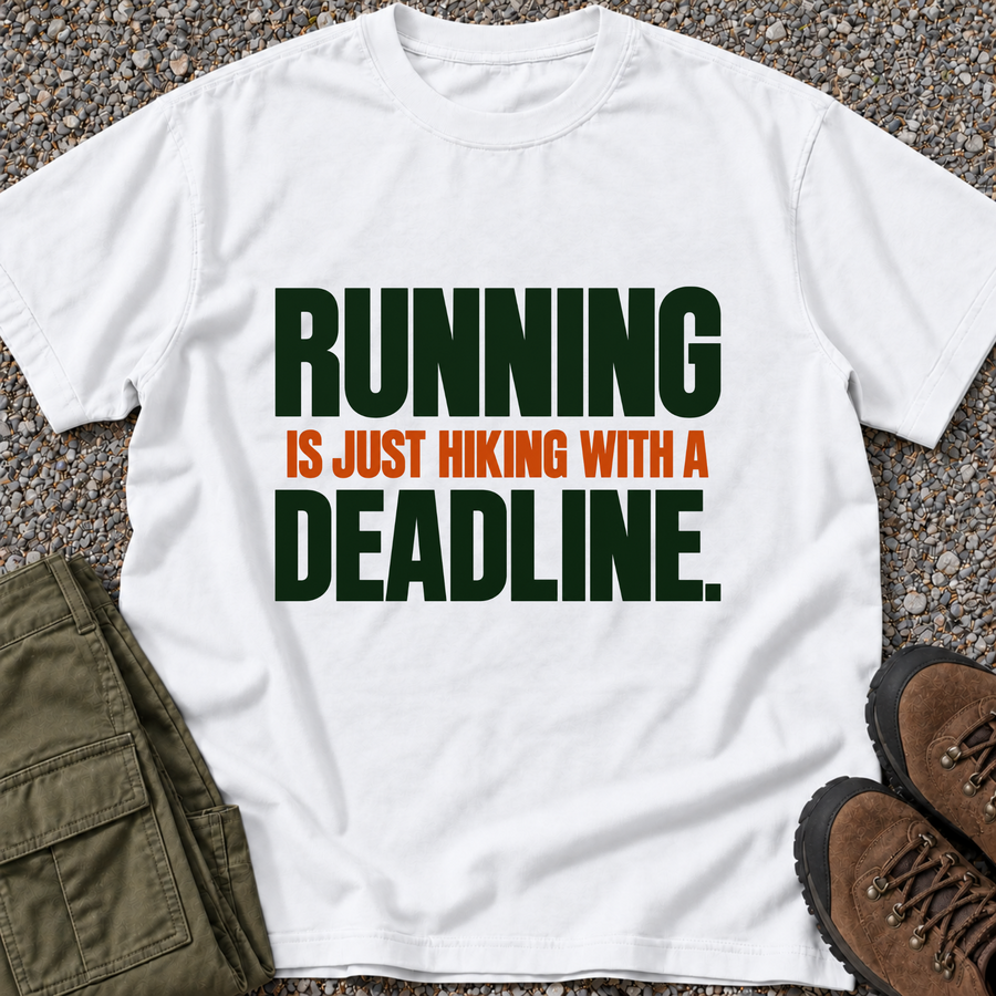 Running Is Just Hiking with a Deadline