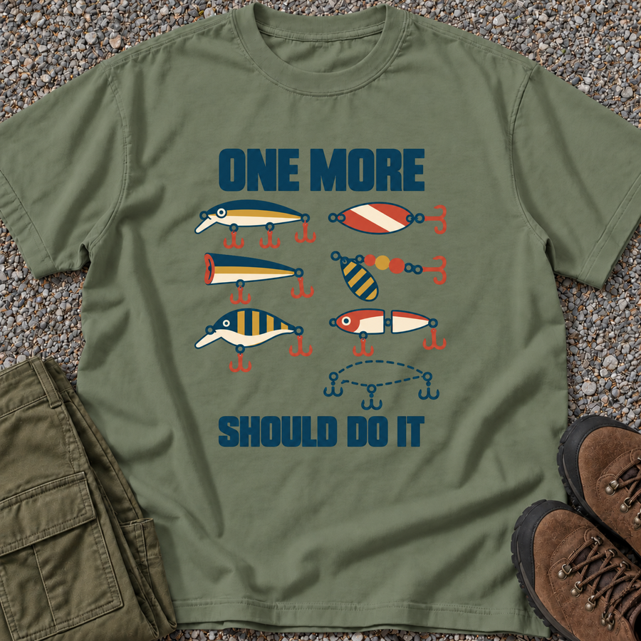 One More Should Do It Fishing