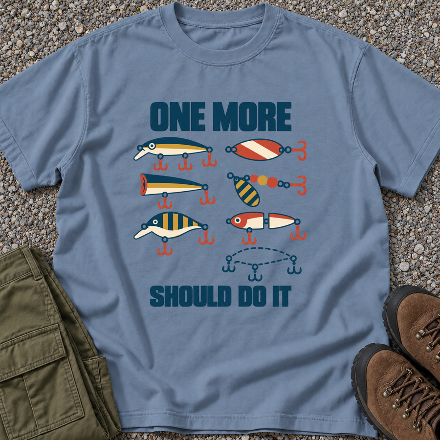 One More Should Do It Fishing