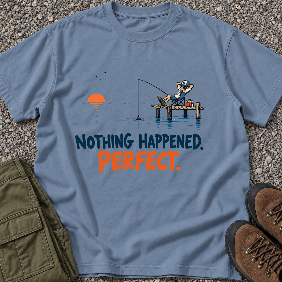 Nothing Happened. Perfect. Fishing T-shirt in Blue Jean [Drive 11n6Hj3l1DfO5EMDDI406iO81zTRpde3L]