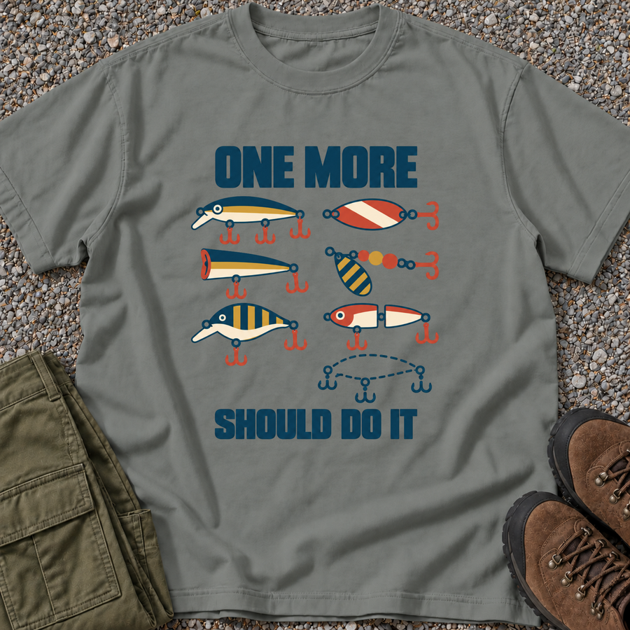 One More Should Do It Fishing